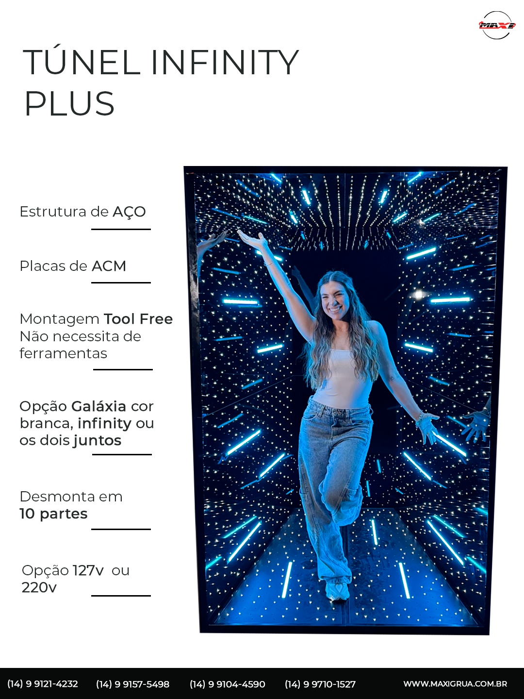 Túnel Infinity Plus - Maxi Grua